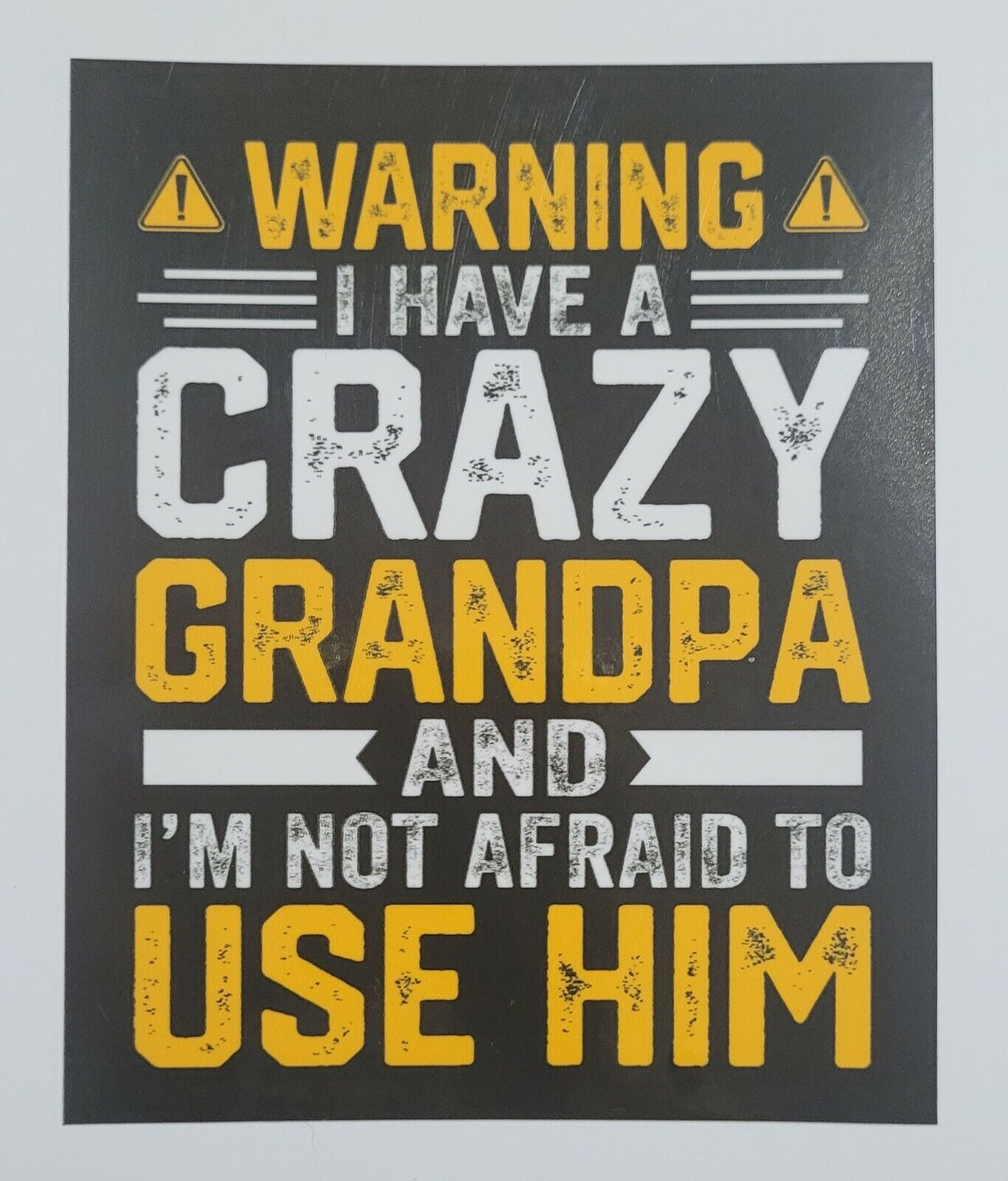 Crazy Granpa 10cm x12.5cm Vinyl Sticker / decal Windows Automotive Marine.